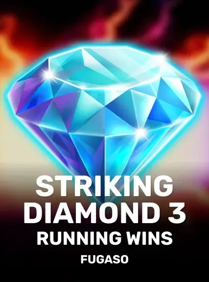 Striking Diamond 3 Running Wins